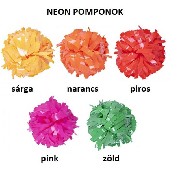 Pompon - neon - 6"-os méret (junioroknak)